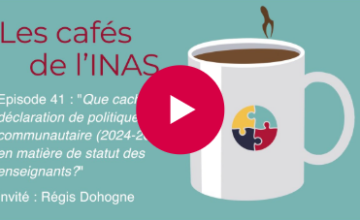 Les cafés de l'INAS - épisode 41