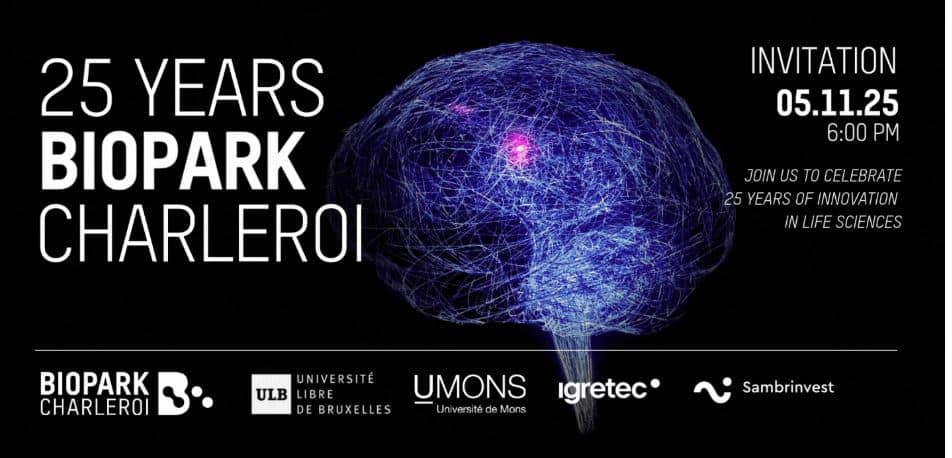Le BioPark Charleroi fête ses 25 ans le 5 novembre 2025! Un pari visionnaire  devenu moteur d’innovation et de croissance