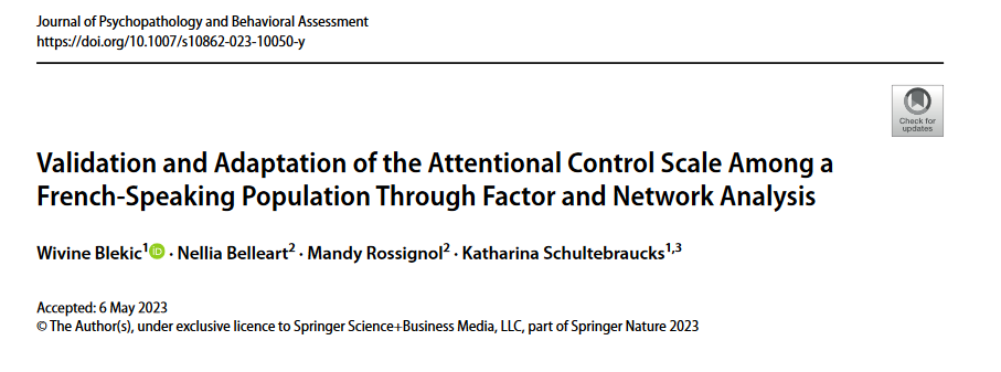 Nouvel article : Validation and Adaptation of the Attentional Control Scale Among a French-Speaking Population Through Factor and Network Analysis