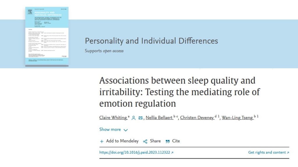 Nouvel Article : Associations between sleep quality and irritability: Testing the mediating role of emotion regulation