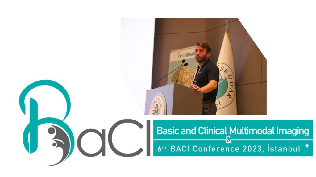 Basic Clinical and Multimodal Imaging (BaCI) conference in Istanbul