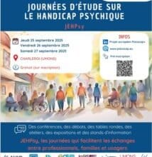 Retour sur les Journées d’Études sur le Handicap Psychique (JEHPSY)