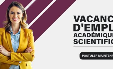 Nouvelles vacances d'emplois académiques ou scientifiques